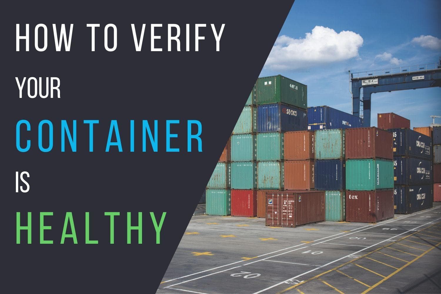 How to verify your container is healthy