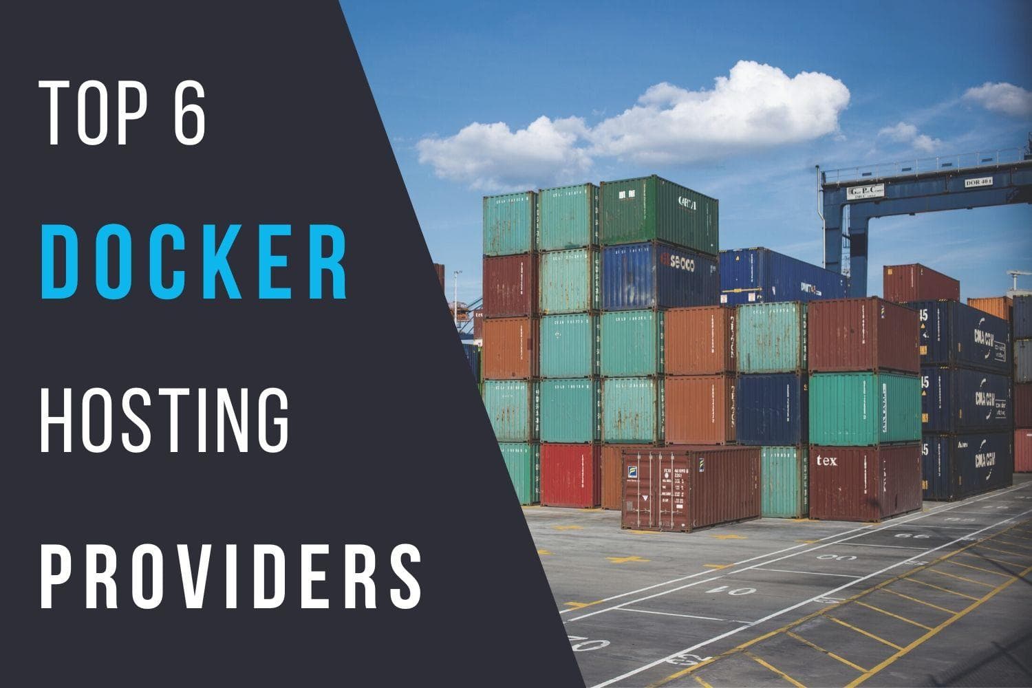 Top 6 Docker Hosting Providers